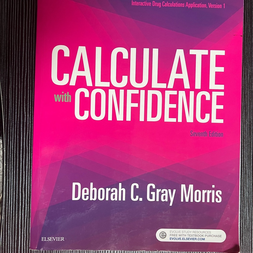 Calculate with Confidence by Deborah C. Gray Morris - Pink Edition